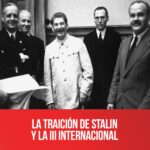 La traición de Stalin y la III Internacional