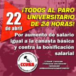 22 de abril: ¡Todos al paro universitario de 24 horas!